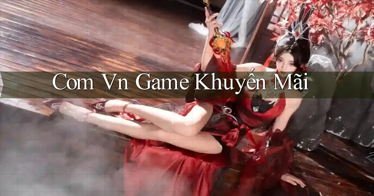 com vn Game khuyến mãi