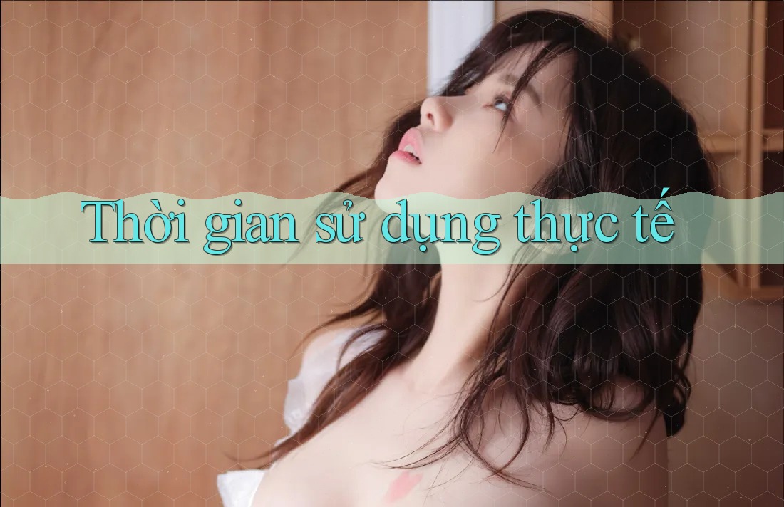 Thời gian sử dụng thực tế